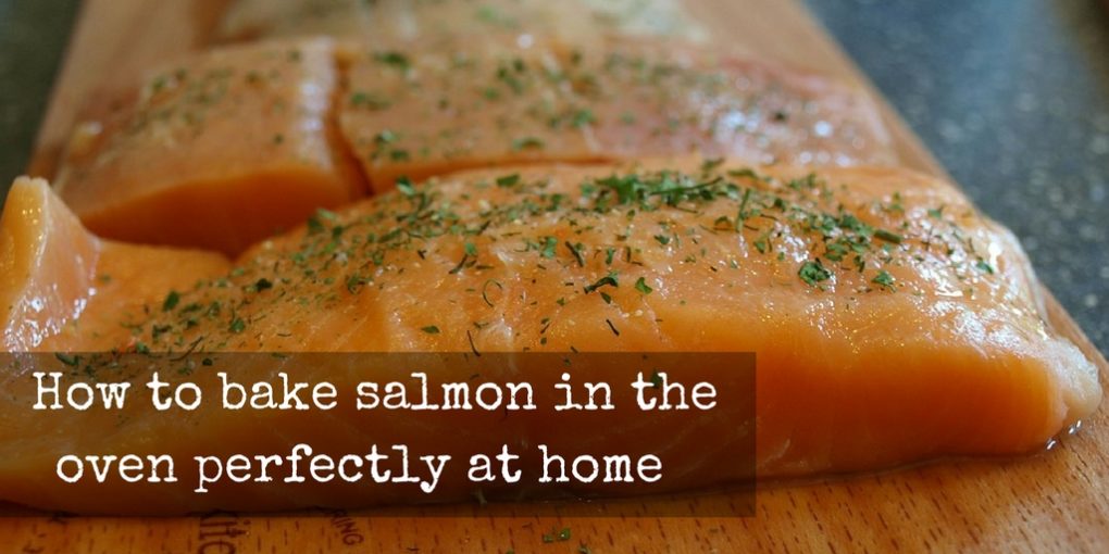 How to bake salmon
